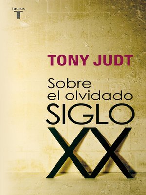 cover image of Sobre el olvidado siglo XX